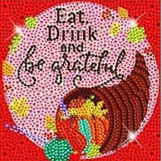 Eat, Drink and Be Grateful (kit pequeño)